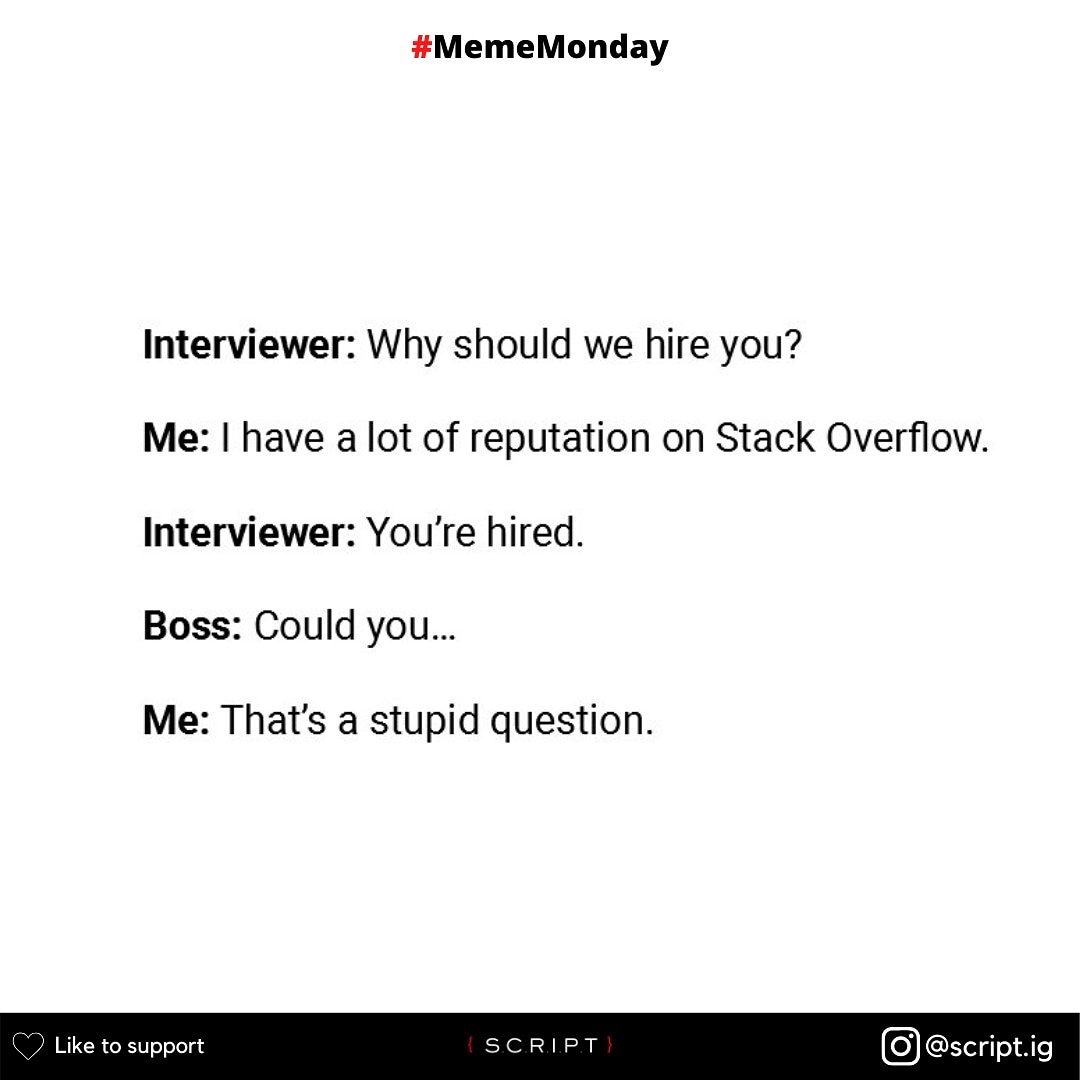 scriptgroup's tweet photo. How often do you use @StackOverflow to answer others'questions?🤔😝

Follow us @scriptgroup for more tech related memes and updates! https://t.co/MSCwPYIPAT