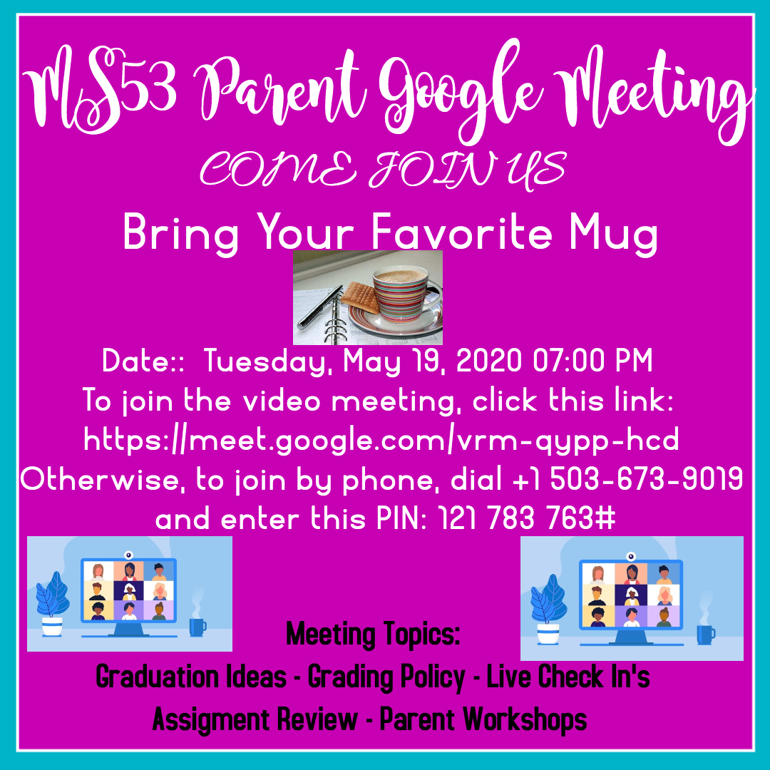 Good Morning MS53 Families.
