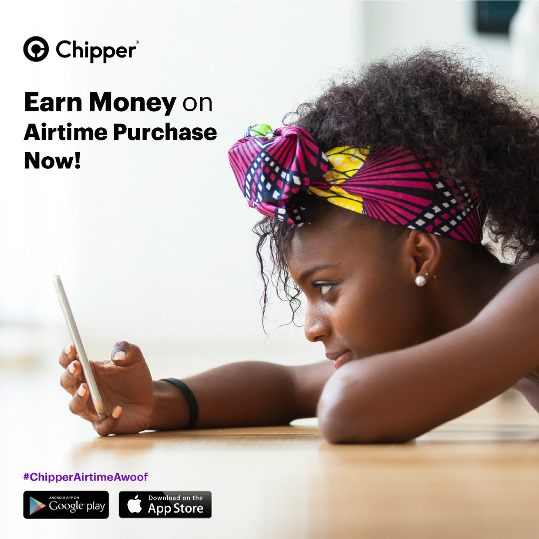 Talking about airtime, There is something i want 2 expose you all to, it is called "Chipper Cash App". It allows users 2 buy Airtime & pay 4 Bills with no fees. How? All u have 2 do is just purchase airtime via d app nd get 2% discount on every recharge  #ChipperAirtimeAwoof