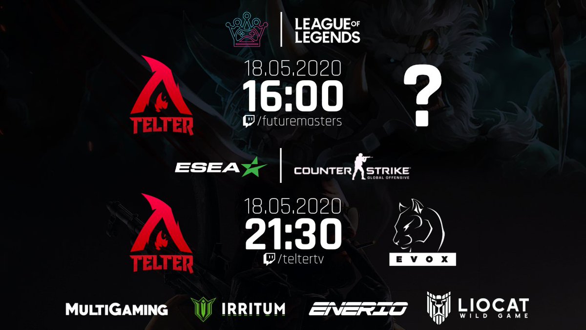 teltergg's tweet photo. Dzisiaj w akcji zobaczymy naszych reprezentantów League Of Legends oraz Counter Strike.

LOL:
🕓Future Masters - 16:00
▶️Telter vs OneForAll - BO3
https://t.co/fgZMgKcF1w

CS:GO:
🕤ESEA Open - 21:30
▶️Telter vs eVox - BO1
https://t.co/7HNqcUy9Ty https://t.co/BqtI0BkrR1