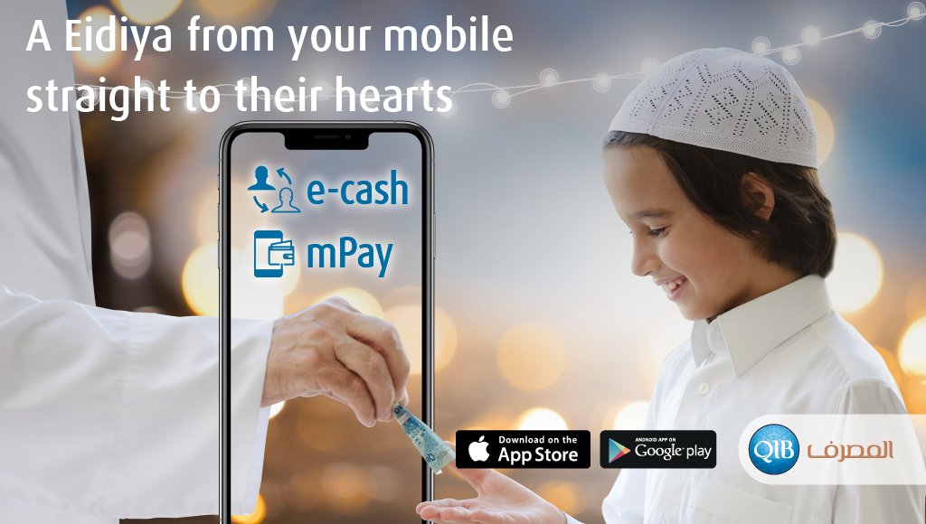 QIBGroup's tweet photo. This Eid, for your safety and the safety of your loved ones, send Eidiya using our e-Cash or mPay digital services. Download the QIB Mobile App, send Eidiya and celebrate this Eid even when we’re apart . #CloserApart https://t.co/YNdLhttCFm