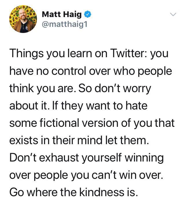 cubegrl's tweet photo. Love this from @matthaig1 #GetMotivated #hatersgonnahate #FindKindness https://t.co/kcG4vIQhcu