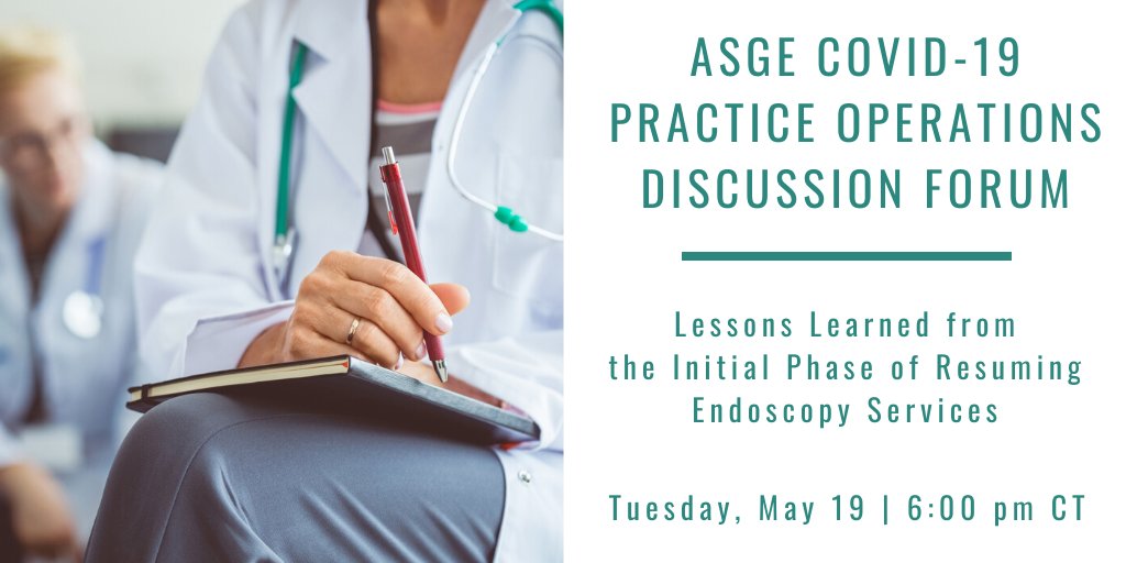 ASGEendoscopy's tweet image. As practices prepare to reopen and ramp-up in their units, ASGE's Practice Operations Discussion Forum will present Lessons Learned from the Initial Phase of Resuming Endoscopy Services on Tuesday, May 19 at 6:00 pm CT. 
 ow.ly/JM1K50zFt5z

#ASGE #PracticeOperations