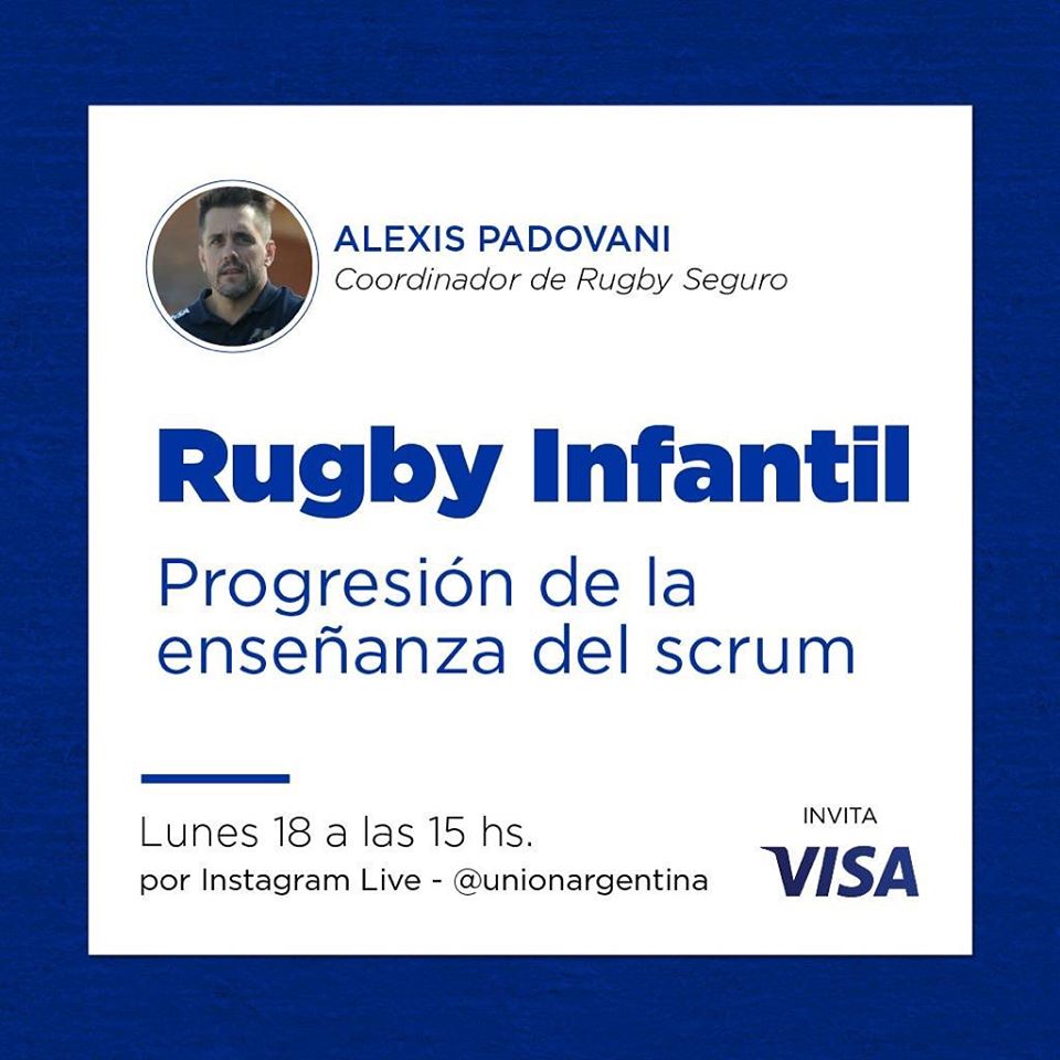 #Charlas Este lunes desde las 15hs estará Alexis Padovani, coordinador de Rugby Seguro de la <a href="/unionargentina/">Unión Argentina de Rugby</a>, para dialogar sobre la progresión de la enseñanza del scrum en el Rugby Infantil y las modificaciones en el reglamento 2020.