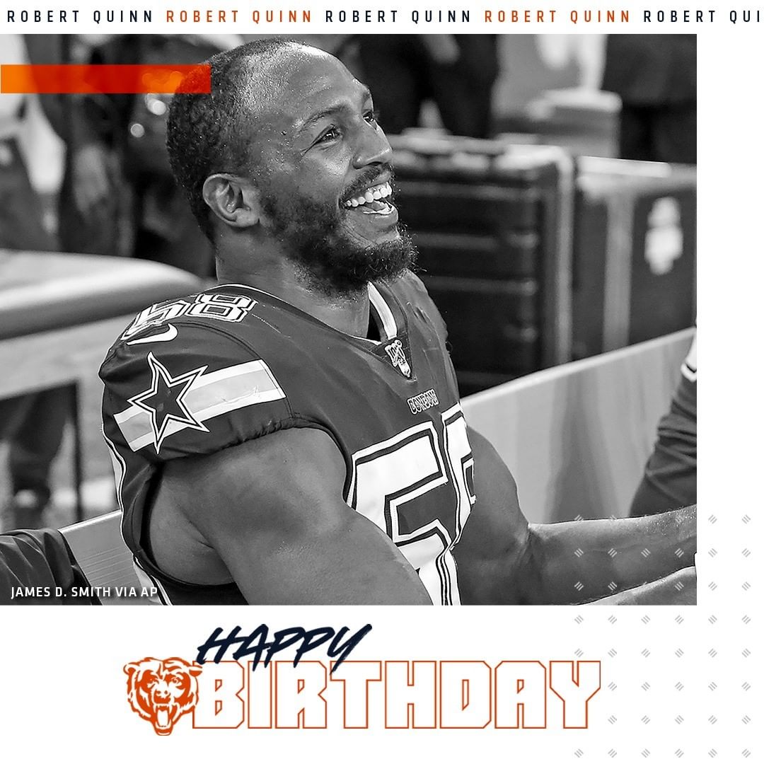 Chicago Bears: Happy bday, Robert Quinn! ... 
 

 
. 