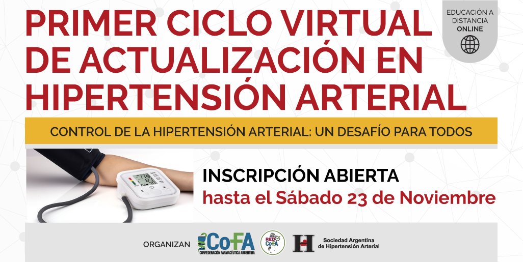 COFAorgar's tweet photo. Junto a la @saha_hipertens lanzamos la REEDICIÓN del PRIMER CICLO VIRTUAL DE ACTUALIZACIÓN EN HIPERTENSIÓN ARTERIAL (HTA) exclusivo para farmacéuticos de la #RedCOFA
IINSCRIBITE en https://t.co/s77Klq6pc7 https://t.co/gnm8Y3WU4x