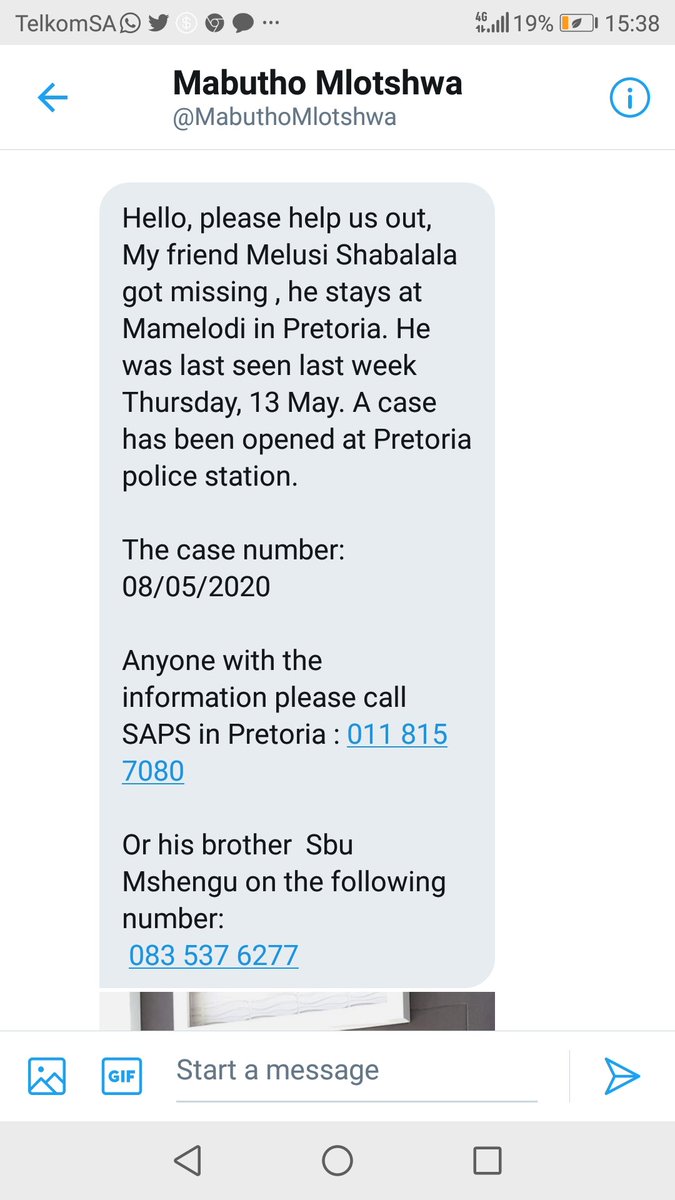 Rebaone59275709's tweet photo. Forwarded to me "hey bro , please help us out, I know My friend got missing, he was last seen last week Thursday, 13 May. A case has been opened at Pretoria police station! Please find attached numbers below to call if you see him.. Let's help a friend out 🙏🙏 https://t.co/9gpIB0wuA0