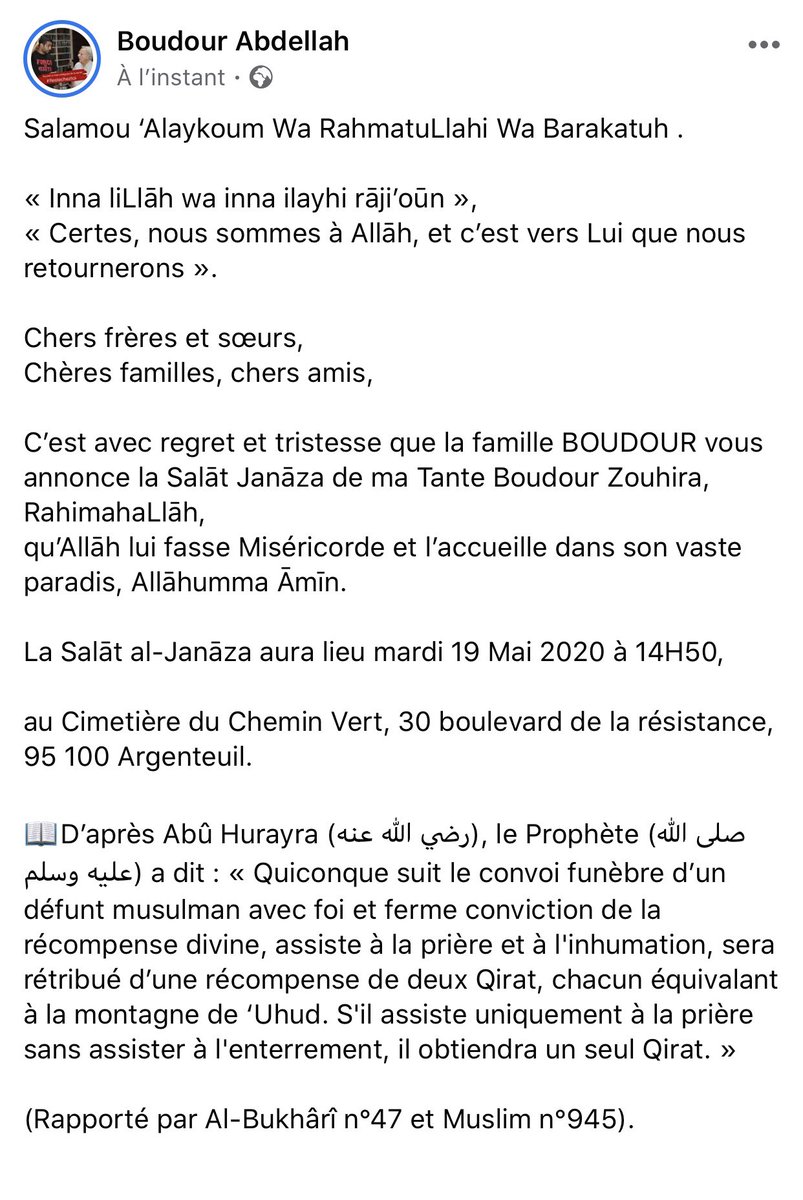 AbdellahBOUDOUR's tweet photo. Salamou ‘Alaykoum Wa RahmatuLlahi Wa Barakatuh .

Chers frères et sœurs,
Chères familles, chers amis,

C’est avec regret et tristesse que la famille BOUDOUR vous annonce la Salāt Jan��za de ma Tante Boudour Zouhira, RahimahaLlāh, 
qu’Allāh lui fasse Miséricorde https://t.co/lMKuoE7PmS