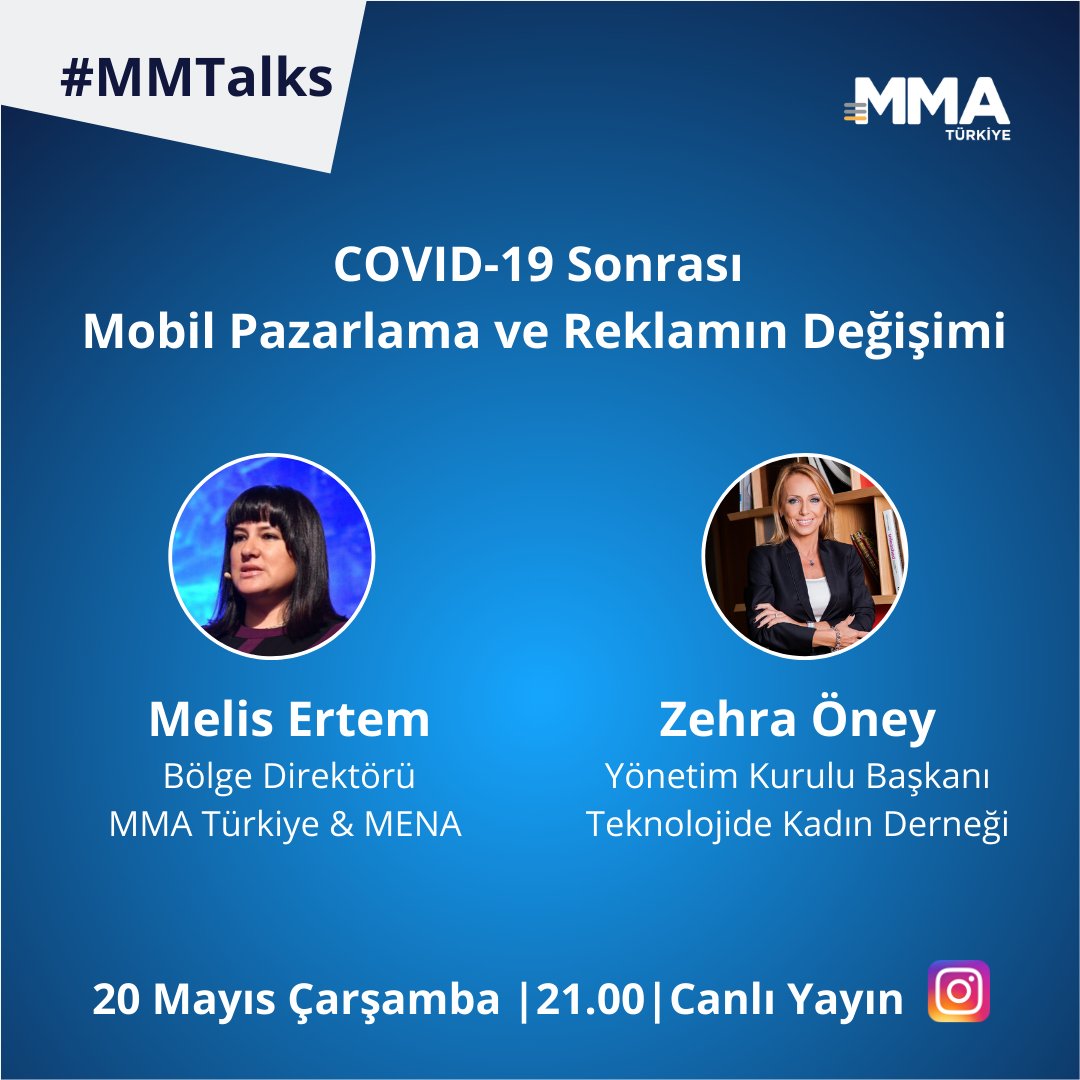 MMATurkey's tweet photo. #MMTalks serimize, Instagram canlı yayın devam ediyoruz!
MMA Türkiye ve MENA Bölge Direktörü Melis Ertem ve Teknolojide Kadın Derneği kurucusu Zehra Öney, 20 Mayıs Çarşamba saat 21.00'da Instagram hesabımızda bizimle olacaklar.
Instagram hesabımız: https://t.co/RbCuUQ2ZG4 https://t.co/gzh2sLKEzo