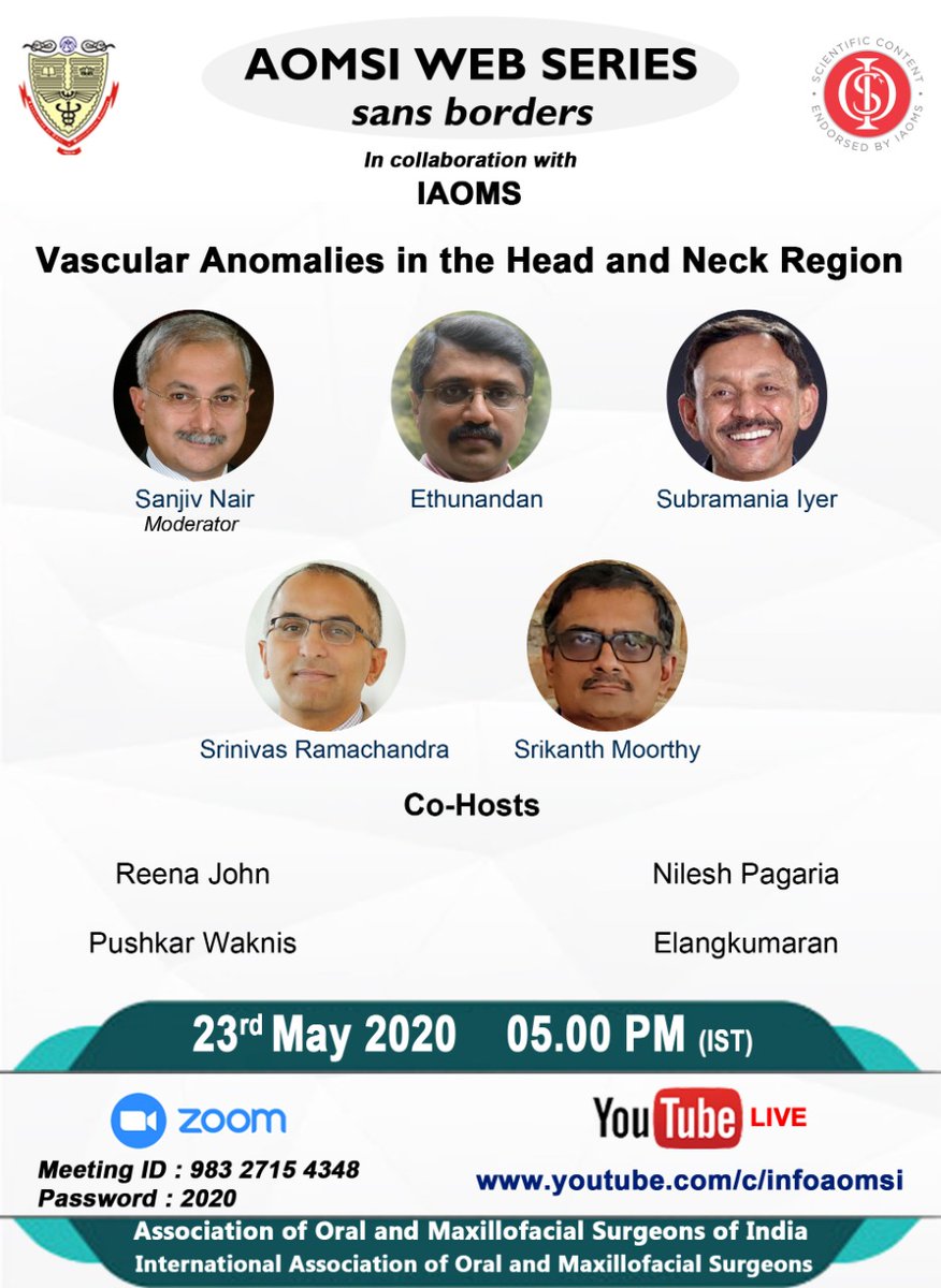 aomsiOfficial's tweet photo. #AOMSI in collaboration with #IAOMS #Webseries on 23rd May 2020 at 05.00 PM (IST) Discussion topic: #Vascular Anomalies in Head and Neck Region. U Can access live on #zoom or #YouTube @PMOIndia @MoHFW_INDIA @AyushmanNHA #staysafe https://t.co/2SfnZ420li