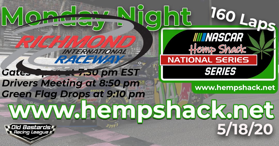 GaryCorbett88's tweet photo. @HempShack Monday Night National Series Race @ Richmond 160 Laps
Practice Starts at 7:30PM EST
To Race Be In Practice By 8:30PM
HQ CBD Oil at https://t.co/ZJRIQMcxg5
#obrl #hempshack #cbdoil #iracing #iracingleague #oldbastardsracingleague #nationalseries #hempoil #grassroots https://t.co/duxLBQ3RvX