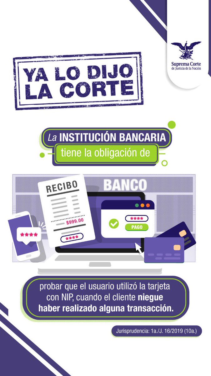 SCJN's tweet photo. Cuando una persona desconoce haber hecho compras con su tarjeta bancaria asociada a un NIP, corresponde al banco demostrar que la persona digitó su número y que su sistema de seguridad no fue vulnerado.
 #Jurisprudencia 1a./J. 16/2019 (10a.) 
📝 https://t.co/9pbA098ECG https://t.co/auTQNVnt5N