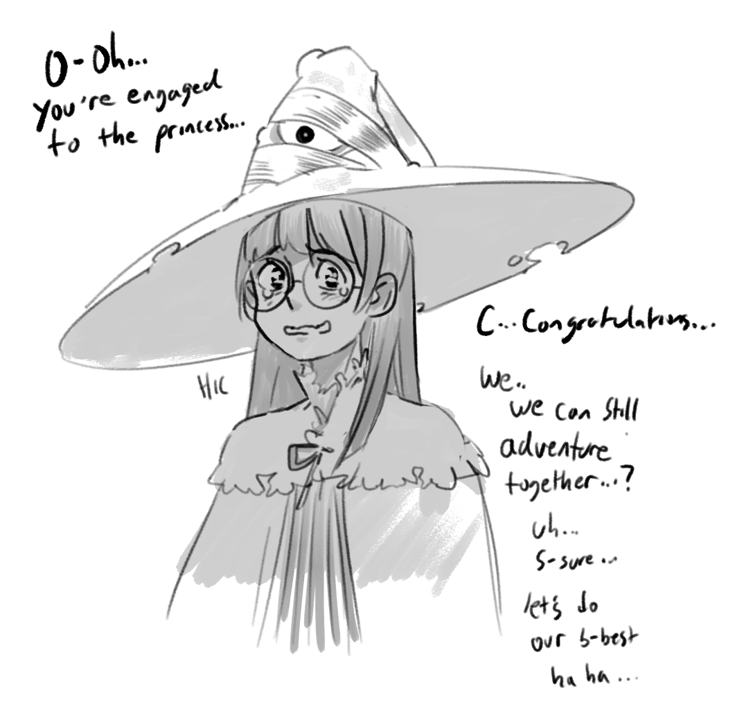 Nerdy arcane mage that lost the hero to the princess.She's doing her best to hold it together, but it hurts... maybe she'll just run back to the mage society and lock herself in her room for 200 years... ha ha just kidding ha... ha...