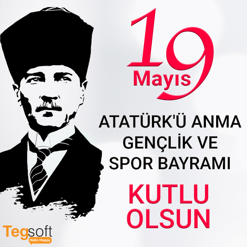 19 Mayıs Atatürk'ü Anma, Gençlik ve Spor Bayramı'mız Kutlu Olsun! #tegsoft #tegsofthellohappy #cloudcontactcenter #ibmcloud #contactcenter #callcenter #communication #workremotely #stayathome #evdekal  #19mayıs #yerinhiçdolmayacak