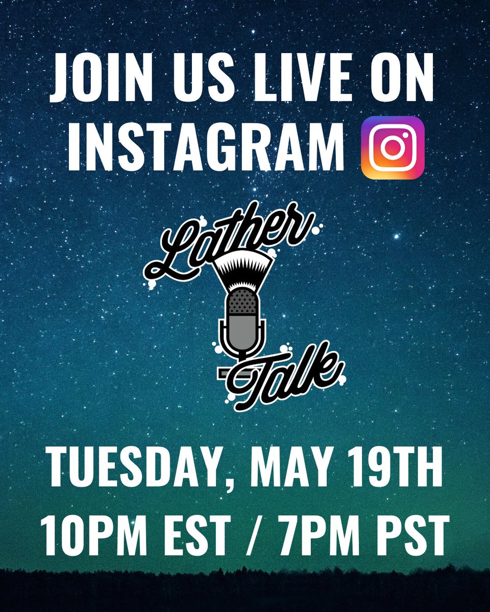 LatherTalk's tweet photo. Join us live on Instagram this Tuesday night tonight! Follow @latherhog on Instagram and tune in at 10PM EST/7PM PST. #InstagramLive #wetshaving #podcast #shavepod https://t.co/iWL8HqfX8u