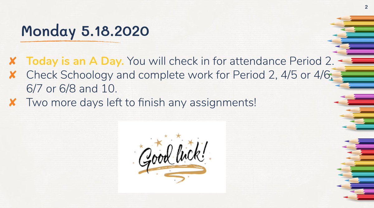 Morning #leydenpride!  Only two days left of school.  Make sure all of your work is turned in. Have a great day!