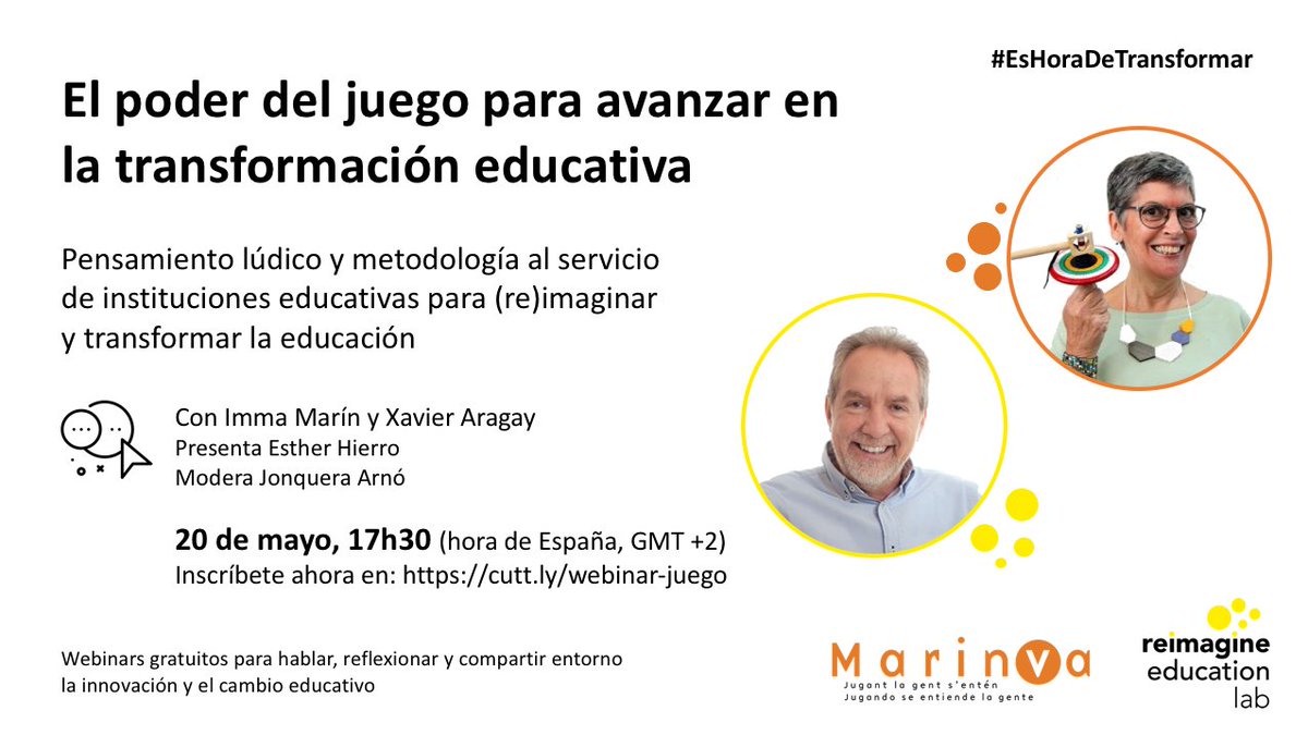 ¡Apúntate ahora al #webinar gratuito que haremos este miércoles con <a href="/immamarin/">Imma Marín Santiago</a> de <a href="/marinvizate/">MARINVA</a>! Hablaremos de #juego y #Actitudlúdica como elementos clave para transformar la #educación 
➡️ ¡Inscríbete ahora! cutt.ly/webinar-juego
#EsHoraDetransformar #ReimagineEducationLab