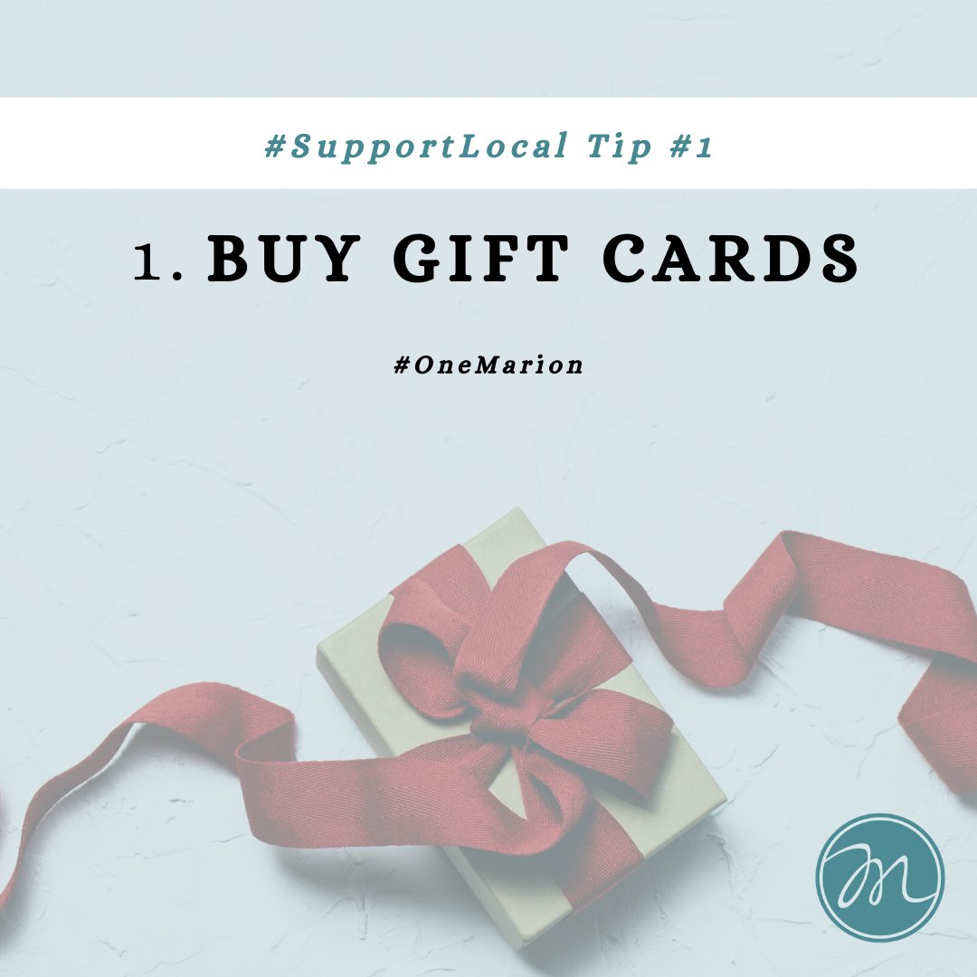 mainstmarional's tweet photo. One thing you can do to #SupportLocal is buy gift cards! π Buying a gift card now will help keep your favorite businesses up and running - and you can still enjoy it later! Is your Marion business selling gift cards? Reply to let everyone know! #OneMarion #MoveMarionForward https://t.co/Db5ITtPLFX
