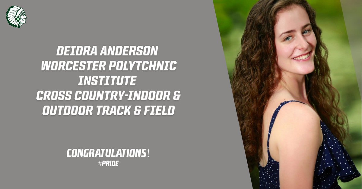 BMHS-ATHLETICS SENIOR SALUTE
DEIDRA ANDERSON
WORCESTER POLYTECHNIC INSTITUTE
CROSS COUNTRY/ TRACK AND FIELD