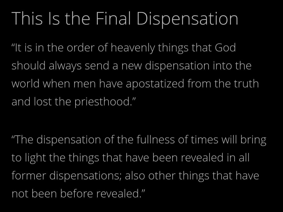 This is the dispensation of the fullness of times and we are nigh at the hour of His prophesied return. Truth is being revealed all around us and we have the KEYS and tools to understand it.But most Saints in fear, wait for Moses to speak and miss much https://www.churchofjesuschrist.org/study/new-era/2009/11/the-dispensation-of-the-fulness-of-times?lang=eng