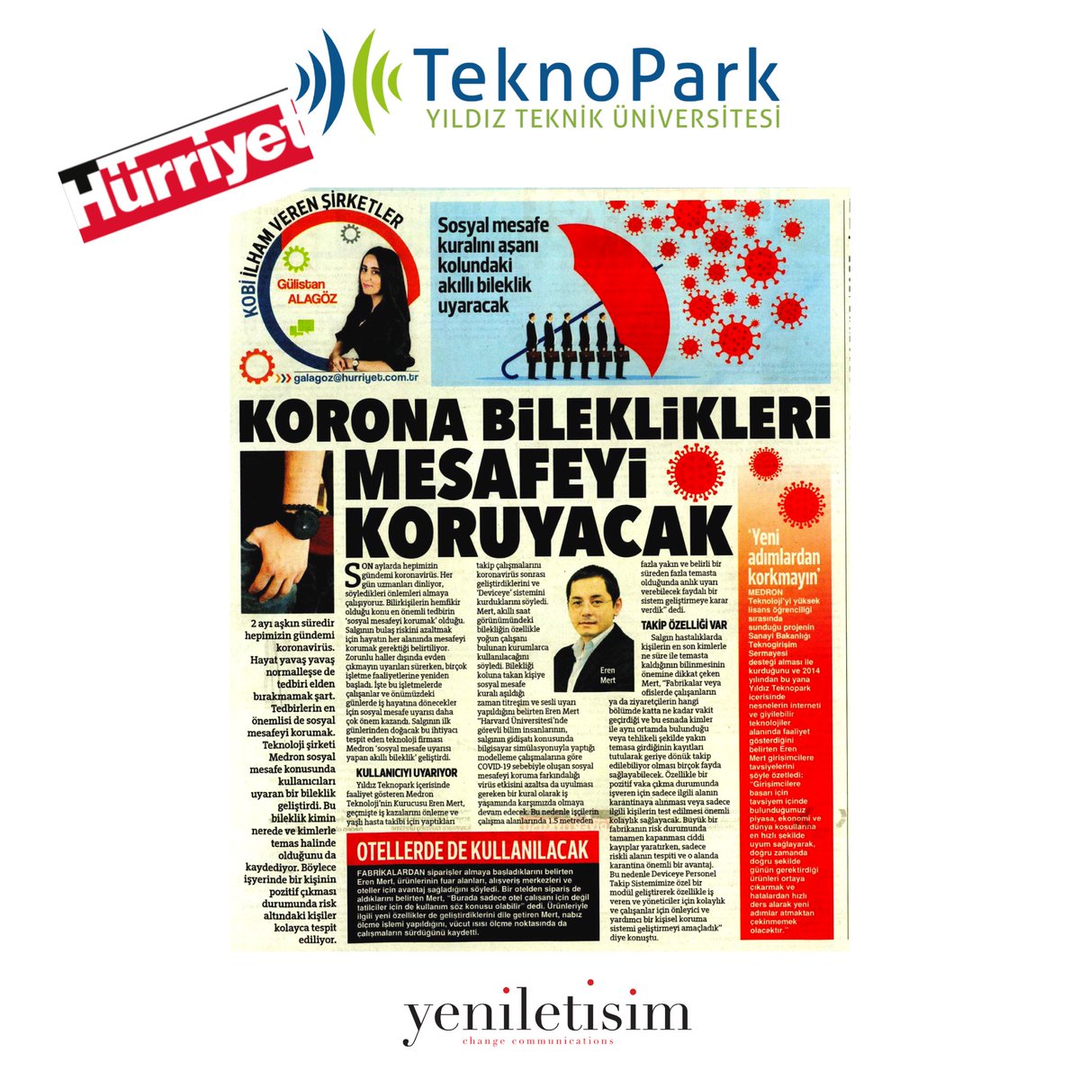 Yeniletisim's tweet photo. @Yildiz_Teknopark girişimcilerinden @MedronTeknoloji’nin #DeviceEye IoT cihazları ve sosyal mesafe takip sistemini @GulistanAlagoz #HürriyetGazetesi’ndeki köşesinde yer verdi. https://t.co/AgS3HIkrvK