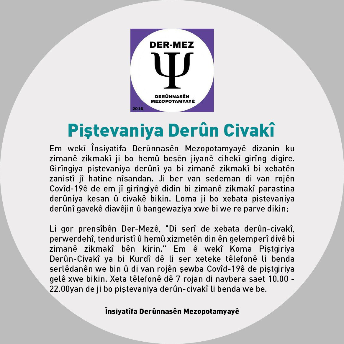 Der_Mez's tweet photo. Xeta têlefonê dê 7 rojan di navbera seet 10.00-22.00yan de ji bo piştevaniya derûn-civakî li benda we be. #covîd19 https://t.co/yg2r5I0Osc