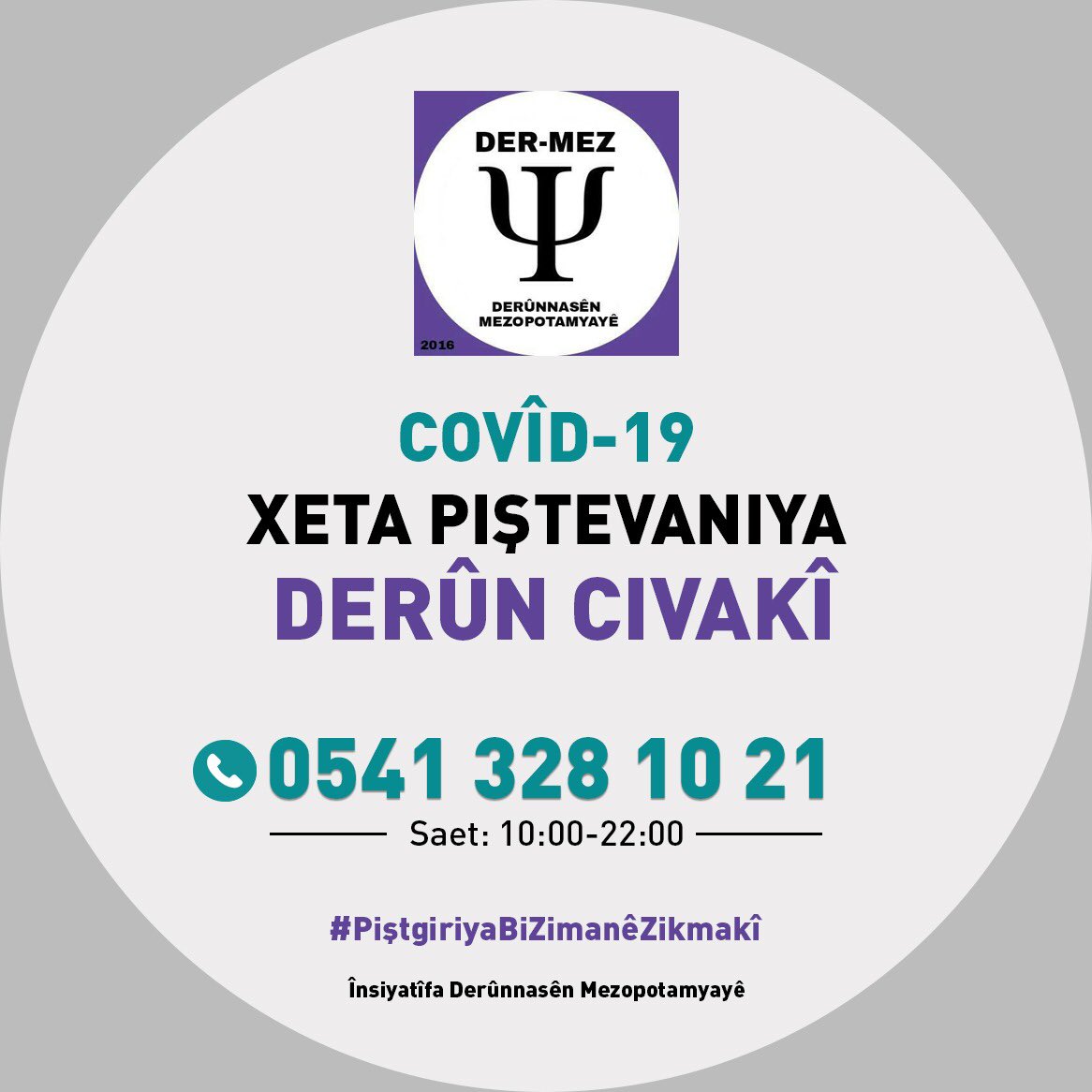 Der_Mez's tweet photo. Xeta têlefonê dê 7 rojan di navbera seet 10.00-22.00yan de ji bo piştevaniya derûn-civakî li benda we be. #covîd19 https://t.co/yg2r5I0Osc