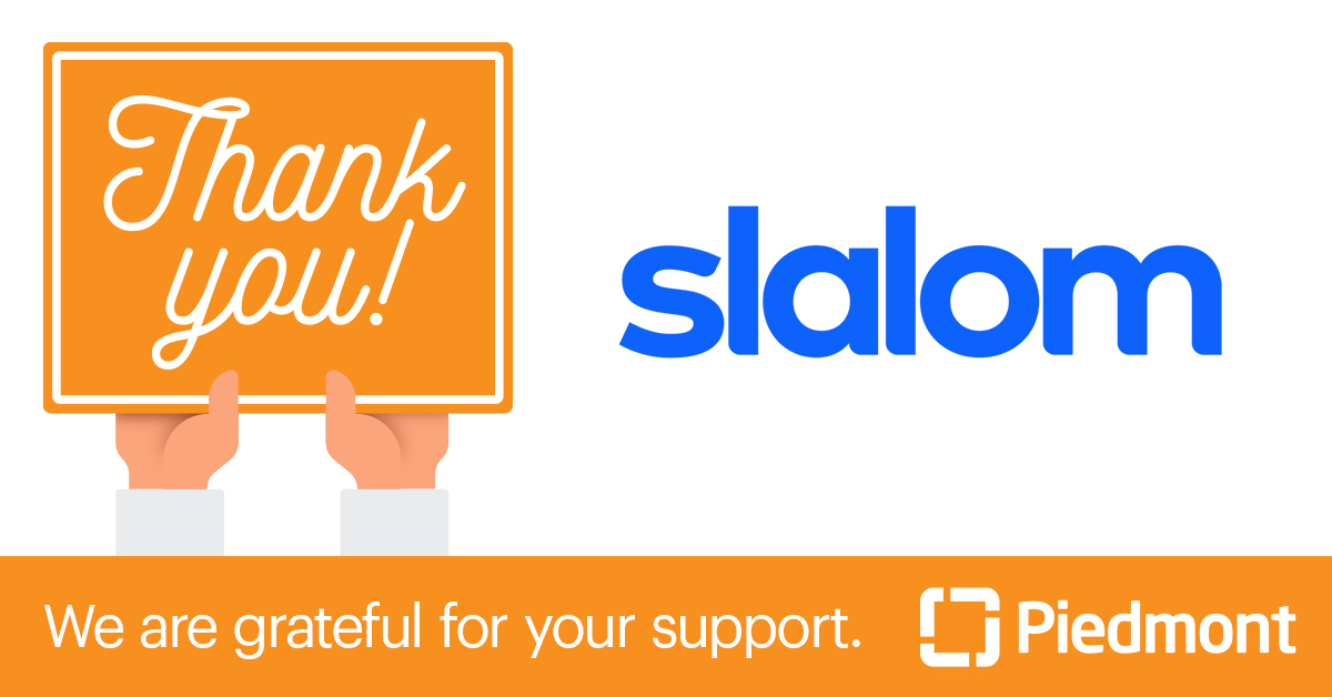 PiedmontHealth's tweet photo. Sending a big thank-you to @Slalom!

As we've cared for our communities through COVID-19, @Slalom's services have been invaluable. We're grateful for your support! https://t.co/ya3mGgzmhH