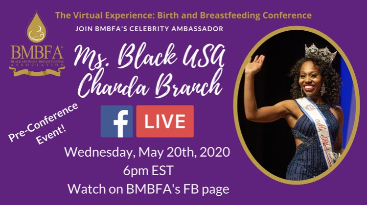 BMBFA's tweet photo. Want to achieve your dreams, navigate work while breastfeeding and make strides to prioritize black maternal health? Then join BMBFA on Facebook Live this Wednesday at 6PM for a Q&amp;A with our celebrity ambassador Ms. Black USA Chanda Branch. 👸🏾
#BMBFA2020 #preCONFERENCEevent https://t.co/yK2F5w0UmO
