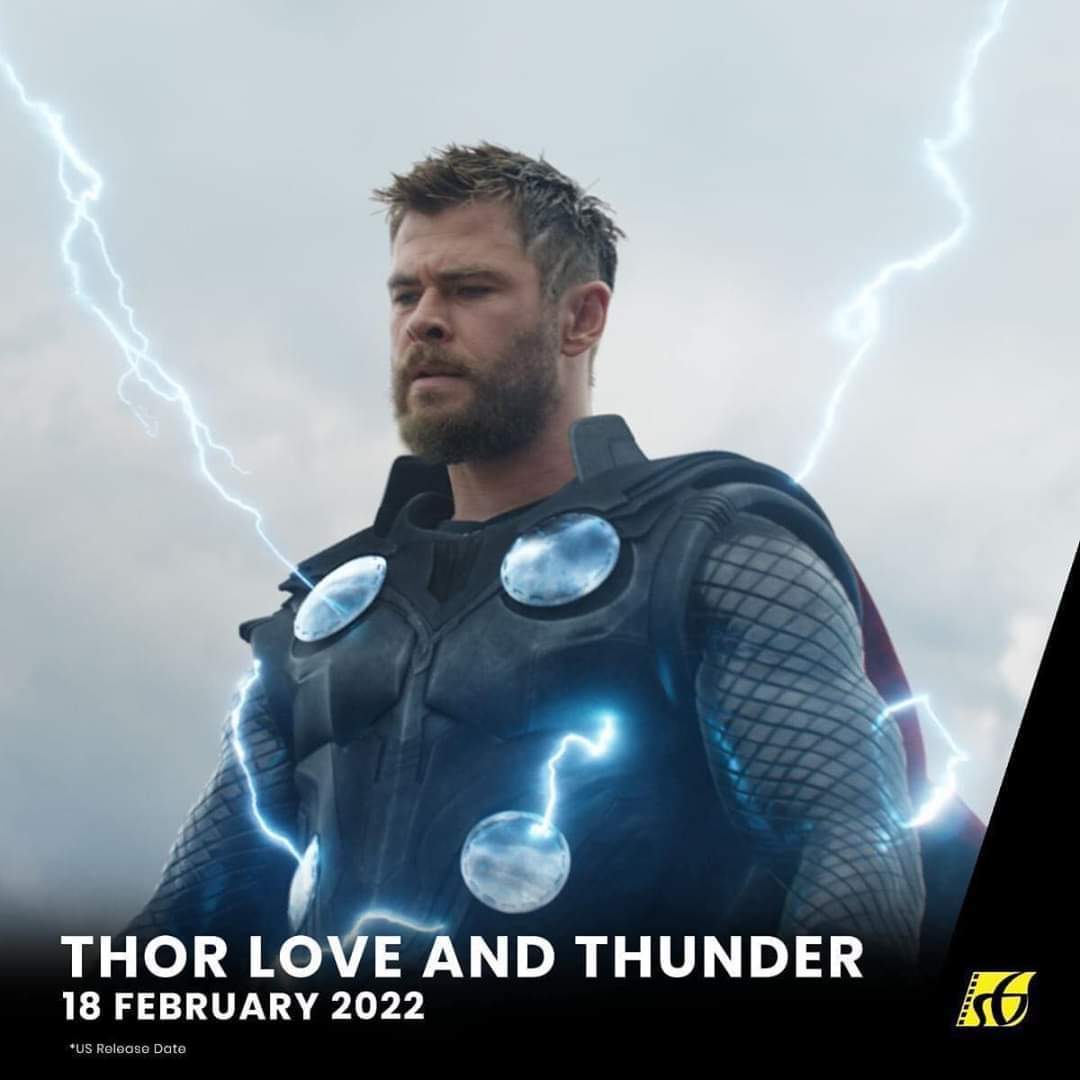Thor Love And Thunder Black Panther IINow you see me 3Captain Marvel II