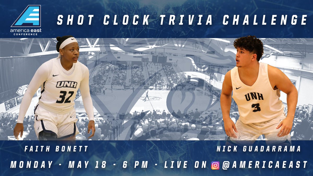 UNHMBB's tweet photo. Our own Nick Guadarrama matches wits with Faith Bonett of @UNHWBB plus other #AEBB players tonight at 6pm in the Shot Clock Trivia Challenge live on the @AmericaEast Instagram page.
#AEConnects
#UNHHoops
#AEHoops https://t.co/Aps0RP3RUt