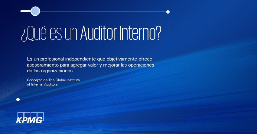 KPMG_VE's tweet photo. El Auditor Interno ayuda a las organizaciones a cumplir sus objetivos aportando un enfoque sistemático, de disciplina para mejorar la eficacia de los controles internos, procesos, la gestión de riesgo y gobierno corporativo. https://t.co/TyFwFsoP4K