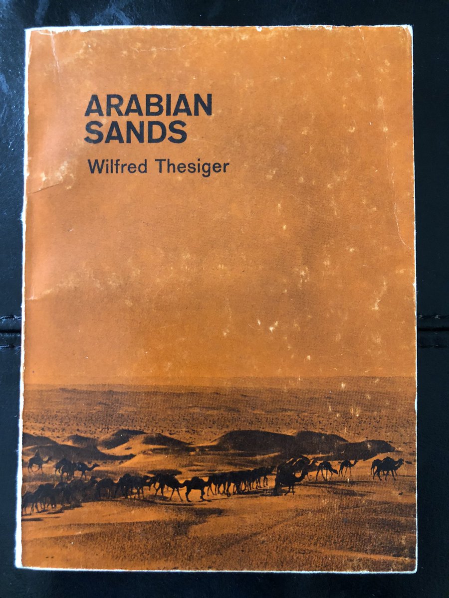 Today’s 2 books on one topic: works on Arabia, written more than 50 years ago.“Arabian Sands” by Wilfred Thesiger“Saudi Arabia in the Nineteenth Century” by R. Bayly Winder