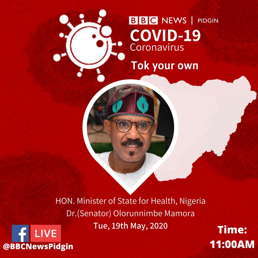 My people, how una dey? abeg make una join me for @bbcnewspidgin tomoro, I wan yan una latest tori for #COVID19. You fit #TokYourOwn from Facebook 📺 @bbcnewspidgin 🕚 @11:00am Make una click this link to know wetin dey shele bit.ly/2Thhw5l
