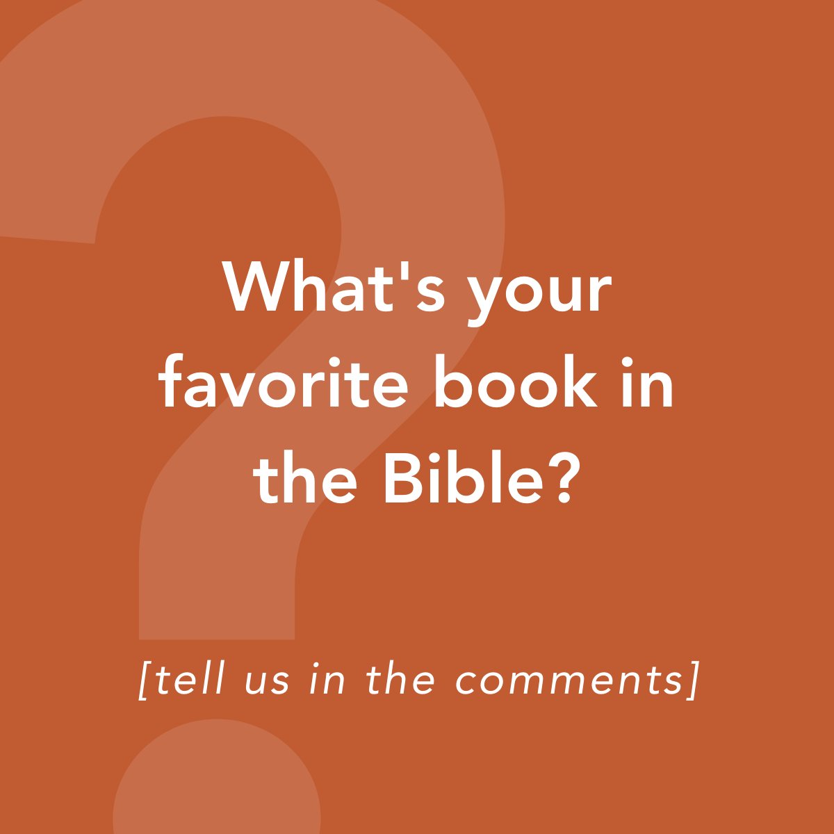 _BWCH's tweet photo. Is it Genesis? Ecclesiastes? Matthew? Philippians? Revelation? We want to know!  #BWC #TellUs #QuickQuestion https://t.co/FnV8yolowY