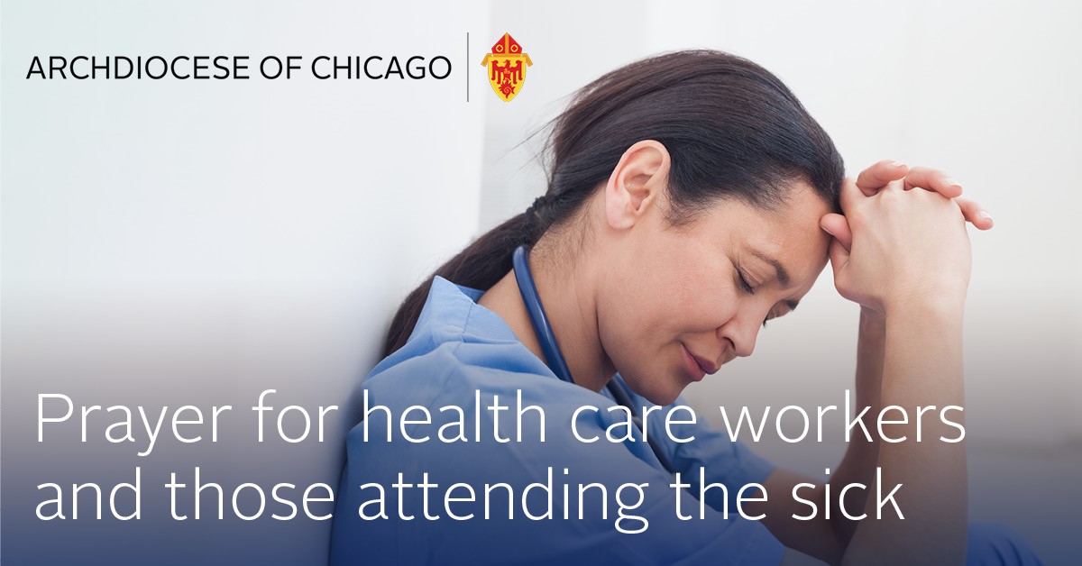 Lord, we are ennobled by those who put their lives at risk in caring for the sick. Keep them safe and embolden them when they are weary. We ask this in Jesus’ Name. AMEN.
archchicago.org/news-release/-…
