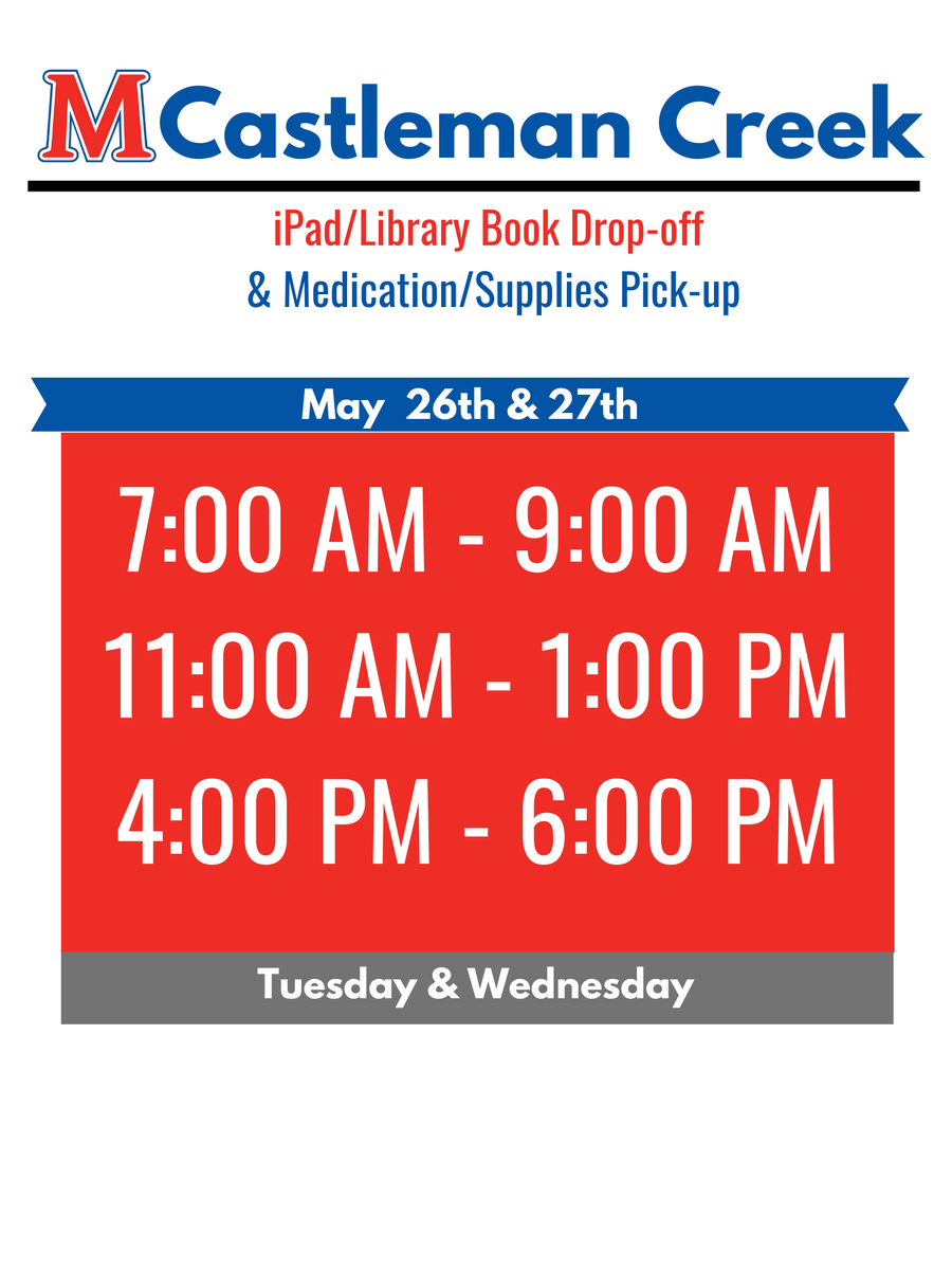 CastlemanCreek's tweet photo. CCE will be collecting iPads &amp; Library Books on May 26th &amp; 27th. You can also pick up supplies &amp; medications on those days. Please see all images for details. https://t.co/EjKHOtJi3z
