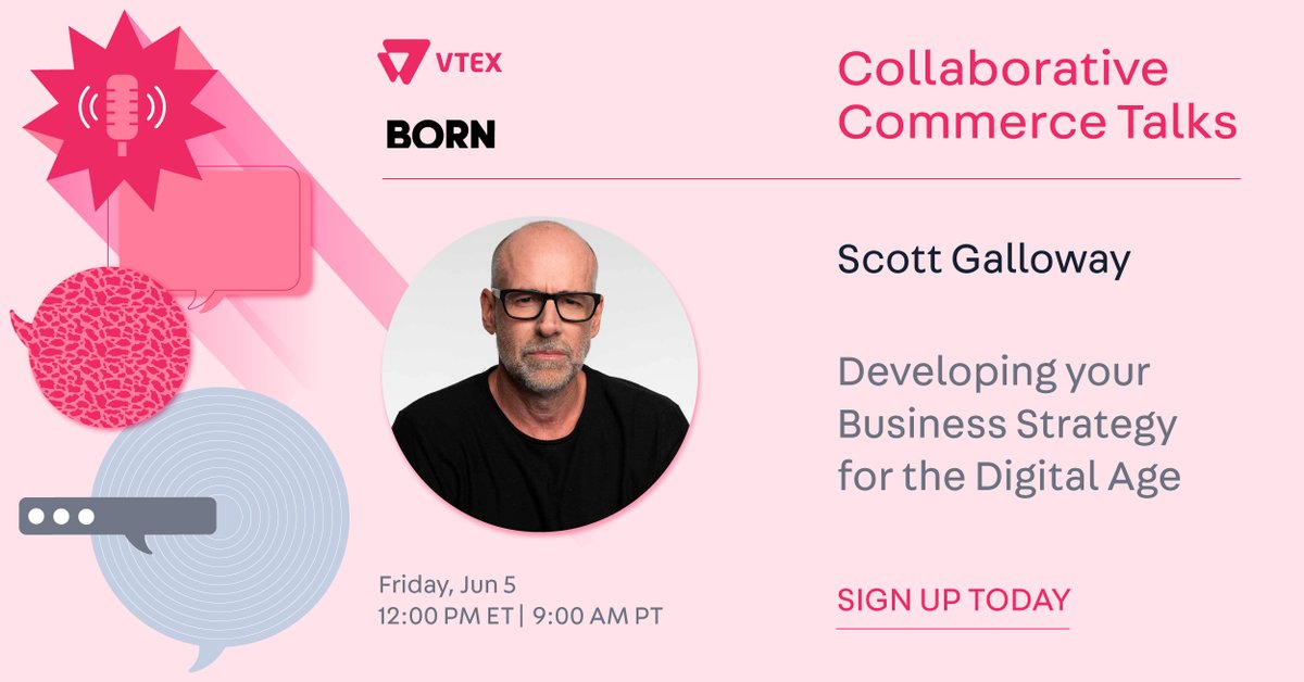 DC360_Official's tweet photo. Join @vtextruecloud &amp; @thisiborn as they welcome @profgalloway to the virtual stage for the upcoming Collaborative Commerce Talk, Developing your business strategy for the digital age #collaborativecommerce #cctalks https://t.co/3pnCBVpRdv https://t.co/ydM1UpLuLJ