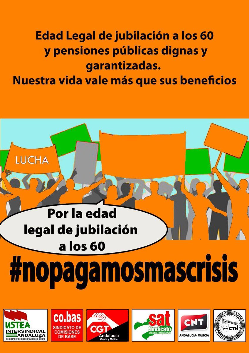 radioencadenada's tweet photo. CGT Andalucía, Ceuta y Melilla
 
¡Por la edad legal de jubilación a los 60! ✊ Queremos pensiones públicas dignas y garantizadas. Nuestra vida vale más que sus beneficios ¡#NoPagamosMasCrisis! #CGTtuvacuna ¡Comparte! https://t.co/SxS2GKxECl