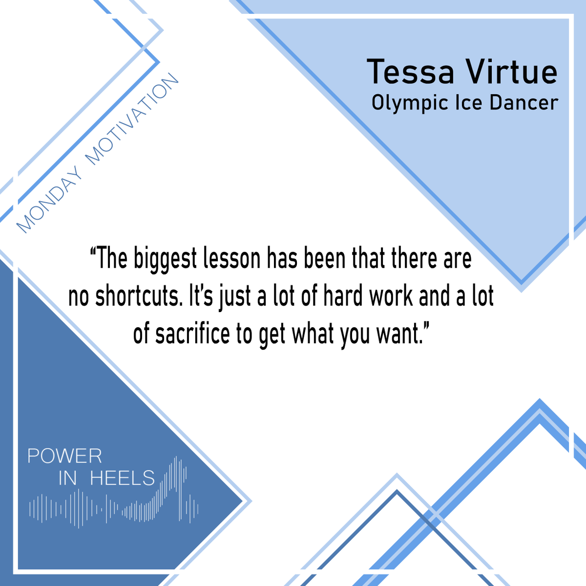 powerin_heels's tweet photo. #MondayMotivaton quote this week is from the amazing @tessavirtue. She is an Olympic Ice Dancer and inspiration to many Canadians! 💕
We consider Tessa to be one of our role models, and hope to one day have her join us on the show! We’re curious to know, who inspires you?? https://t.co/pwtLyAPKOS