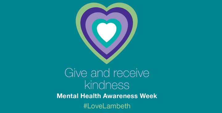 We are all trying to do random acts of kindness during mental health awareness week. Will you join us? #LoveLambeth