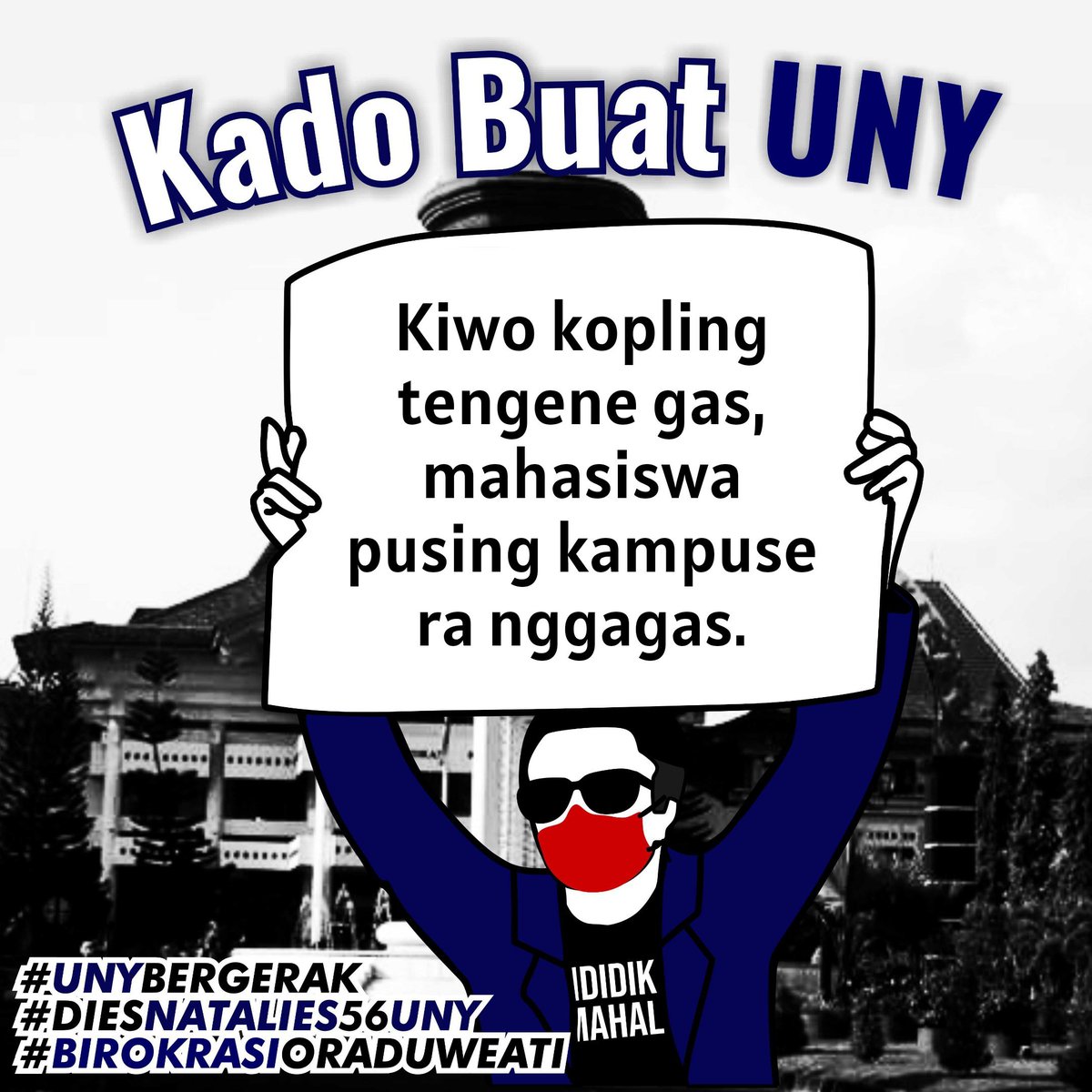 kevinithings's tweet photo. #UNYBERGERAK #DIESNATALIS56UNY #BIROKRASIORADUWEATI https://t.co/BAyFFjozxe