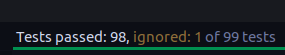 98 tests passed; 1 ignored of 99 tests
