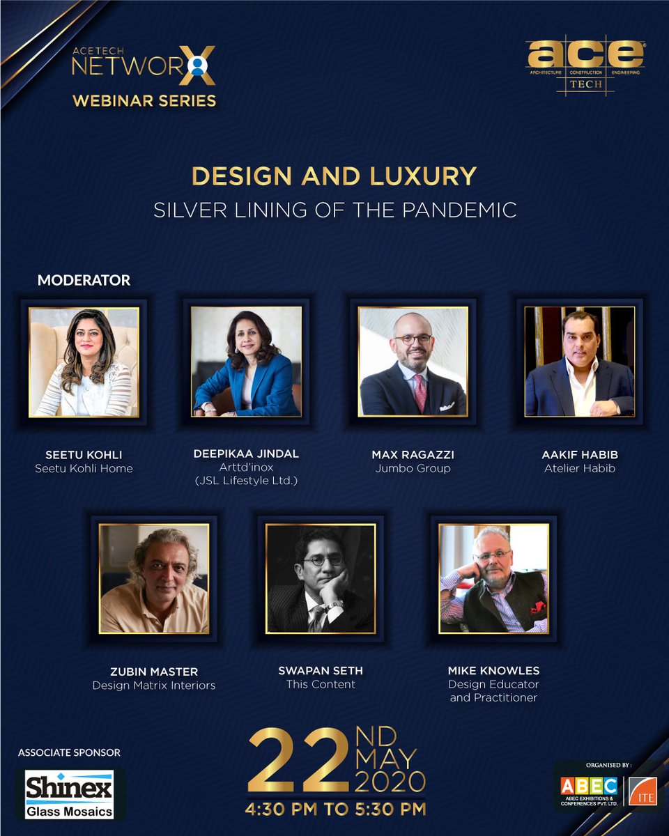 The_AceTech's tweet photo. Presenting to you our next power packed panel throwing light on the impact of current crises on Design with Luxury at its centre.
Don’t forget mark you Calendars for this one... #ACETECH2020 #ACETECH #networx #webinar #ArchitectureLovers #interiordesign #luxury #luxurylifestyle https://t.co/KwSawcAzkR