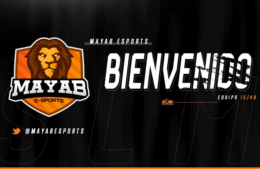 #SLM9na | ¡PRESENTACIONES! 

🍊 15/48
🇲🇽 <a href="/MayabeSports/">Anáhuac Mayab Esports</a>

➡️Ingresan a la competición a dejar todo en la arena y conseguir el ansiado campeonato 🏆

¡Bienvenidos y Suerte en su camino!

#SLMIKAN🍊