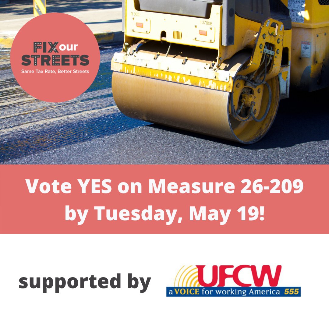 Proud to have the support of <a href="/ufcw555/">UFCW Local 555</a>, who represent workers who have always been essential to our economy. Thank you for your tireless work, and for supporting #FixPDXStreets. Vote YES on Measure 26-209.