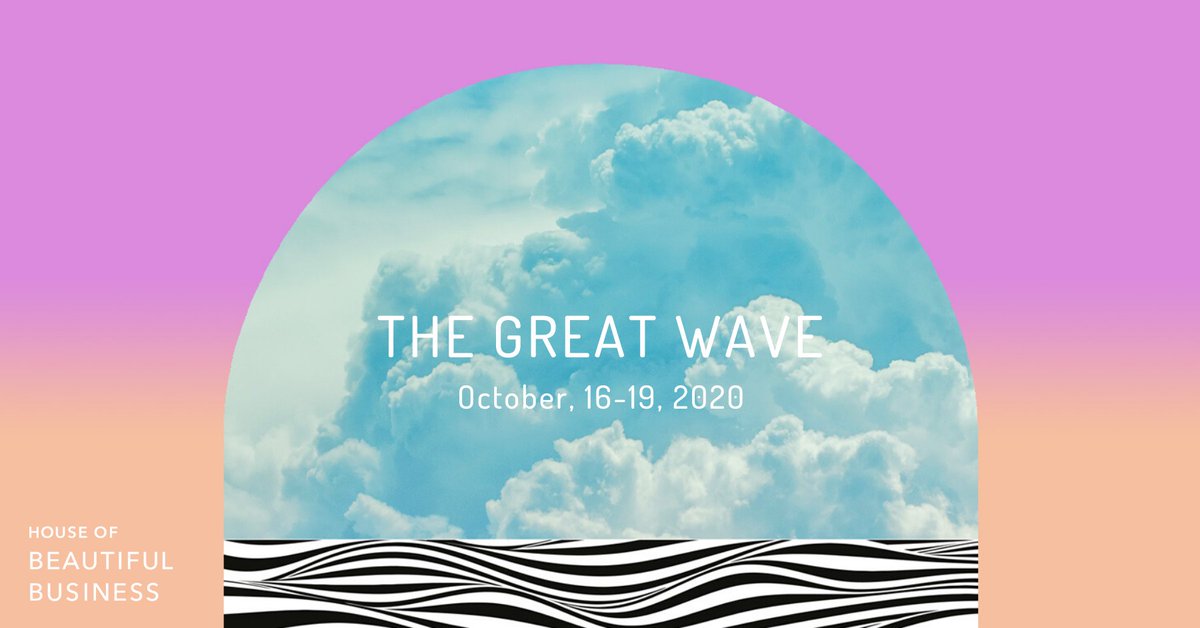 Here comes #TheGreatWave: a global-local, virtual-physical happening from October 16-19, online and offline, in more than 25 local hubs worldwide, to set a new agenda for business after the crisis: to make it more beautiful. Will you become a part of it? buff.ly/3fUGfpT