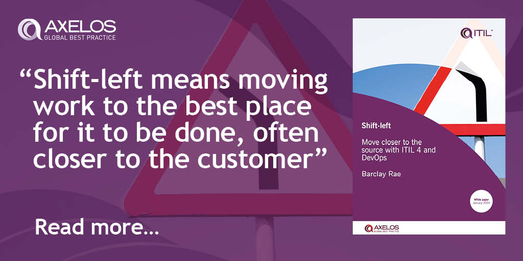 AXELOS_GBP's tweet photo. Find out how #ITIL4 has a strong focus on #shiftleft, both in terms of how it can be deployed as an IT and service management artefact, &amp; how this relates directly to approaches such as #DevOps and #Agile as well as how to deliver shift-left - https://t.co/n9me0qwGkp @barclayrae https://t.co/ptJ6VT1M9C