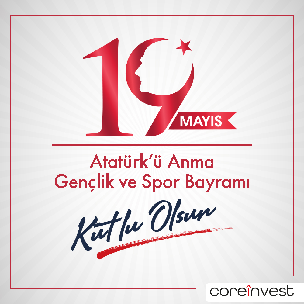 coreinvesttr's tweet image. 19 Mayıs Atatürk’ü Anma, Gençlik ve Spor Bayramımız kutlu olsun.

#CoreInvest #19Mayıs1919 #YerinHiçDolmayacak #19MayısGenclikveSporBayramı
