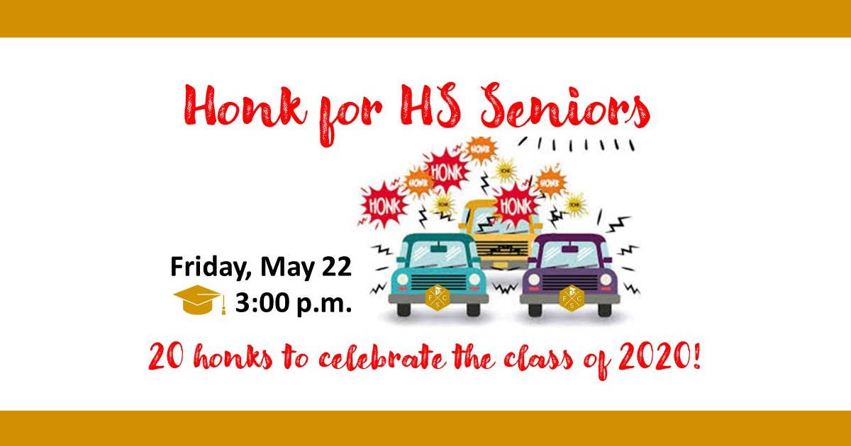 We are inviting all in Forsyth County to join us on the last day of school, Friday, May 22 at 3 pm to celebrate our graduates with 20 honks for the class of 2020! #fcsgrad